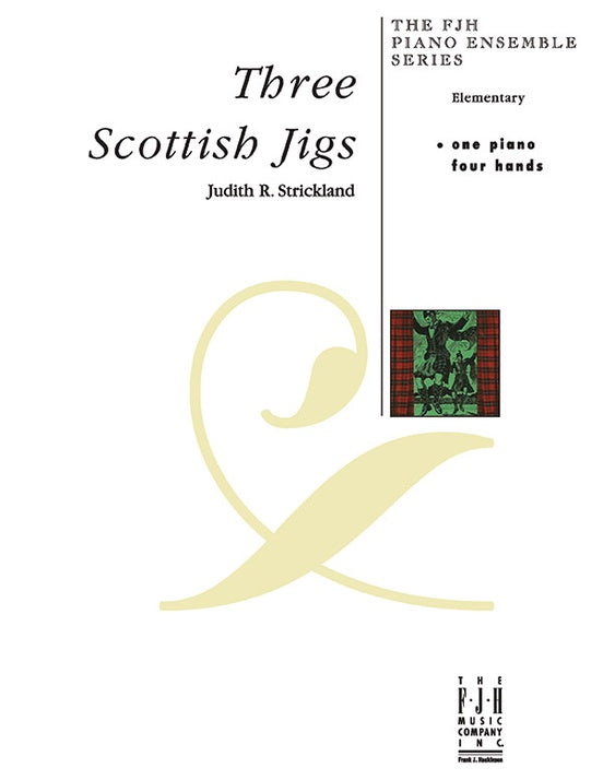 Three Scottish Jigs: One piano - Four hands – Graves Piano Co.