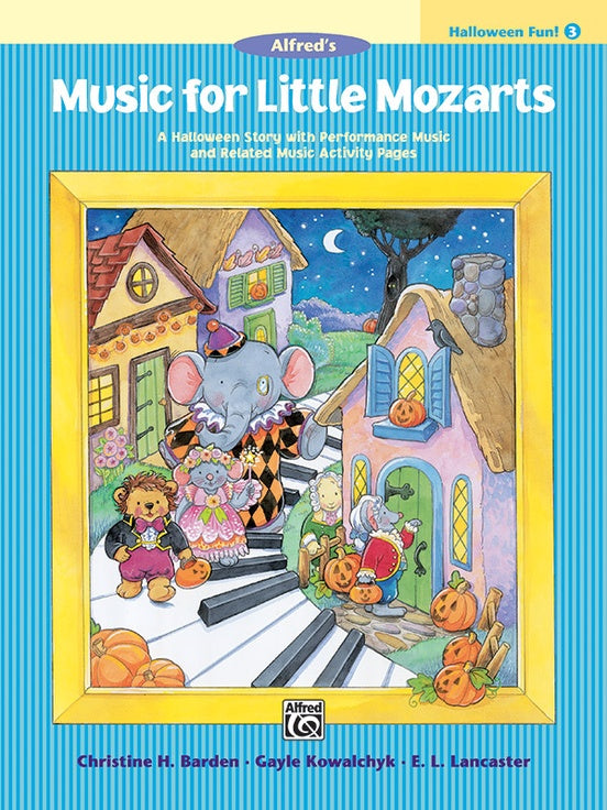 Music for the Little Mozarts: Halloween Fun: Book 3 - Graves Piano Co.
