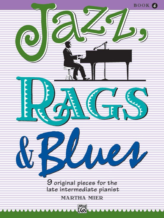 Jazz, Rags & Blues Book 4: Mier - Graves Piano Co.
