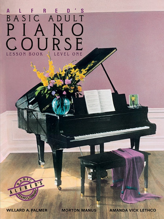 Alfred's Basic Adult Piano Course: Lesson Book, Level One - Graves Piano Co.