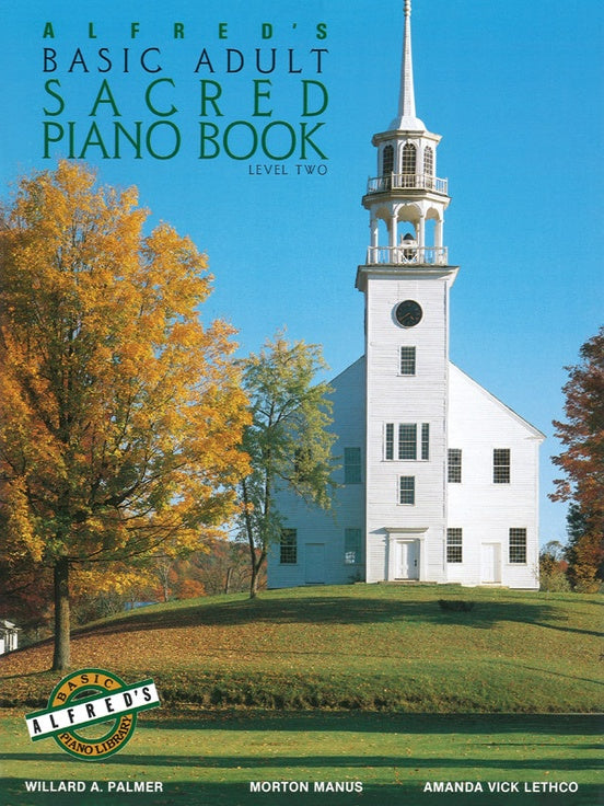 Alfred's Basic Adult Sacred Piano Book, Level 2 (Alfred's Basic Adult Piano Course) - Graves Piano Co.