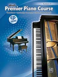 Premier Piano Course Lesson Book, Bk 5: Book & CD - Graves Piano Co.