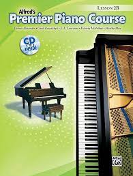 Premier Piano Course Lesson Book, Bk 2B: Book & CD (Alfred's Premier Piano Course) - Graves Piano Co.