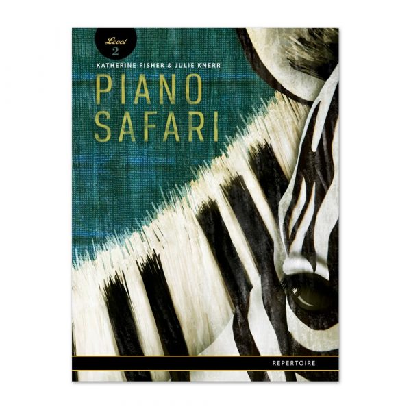 Piano Safari Level 2: Repertoire - Graves Piano Co.