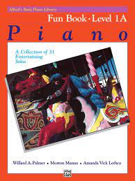 Alfred's Basic Piano Library Fun Book Level 1A: A Collection of 31 Entertaining Solos - Graves Piano Co.