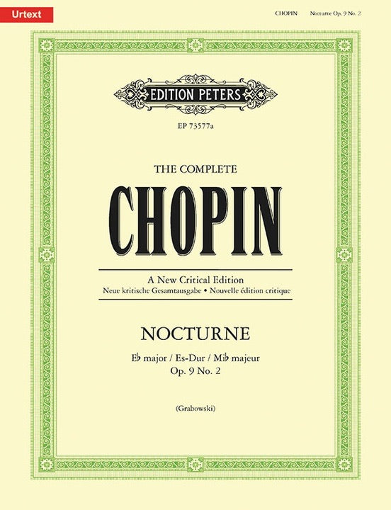 The Complete Chopin: Nocturne Op. 9, No.2 (Edition Peters