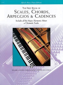 Scales, Chords, Arpeggios and Cadences: First Book (Alfred's Basic Piano Library) - Graves Piano Co.