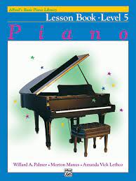 Alfred's Basic Piano Library: Piano Lesson Book, Level 5 - Graves Piano Co.