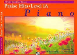 Alfred's Basic Piano Course Praise Hits, Bk 1A (Alfred's Basic Piano Library) - Graves Piano Co.