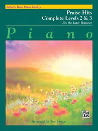 Alfred's Basic Piano Course Praise Hits Complete, Bk 2 & 3: For the Later Beginner (Alfred's Basic Piano Library) - Graves Piano Co.